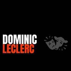 TV / FILM DIRECTOR DOMINIC LECLERC | SCREEN ACTING WORKSHOP