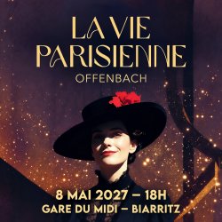 La Vie Parisienne · samedi 8 mai, 18h