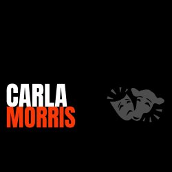 CASTING ASSOCIATE CARLA MORRIS |  TV / FILM CASTING WORKSHOP