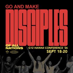 G12 Hawaii 2026:  Go & Make Disciples