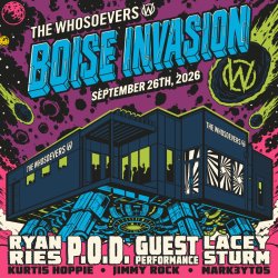 Grand Opening |The Whosoevers | Boise Invasion