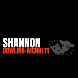 CASTING DIRECTOR SHANNON DOWLING-MCNULTY  | TV / FILM AUDITION TECHNIQUE | FULL-DAY INTENSIVE