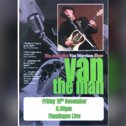 Van The Man, The Australian Van Morrison Show poster, Friday 18 December 8:30pm at Flamingos Live