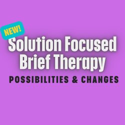 Solution Focused Brief Therapy | Mental Health Training NZ