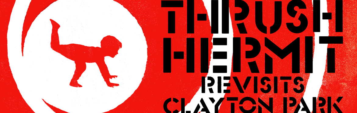 Thrush Hermit presented by Sonic Concerts