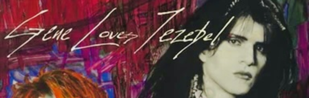 Club With No Name proudly presents GENE LOVES JEZEBEL + GHOSTDANCE plus... BOYSDREAM! - THE LIME TREE. PETERBOROUGH.