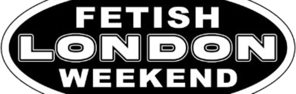 Fetish Weekend London 1-4th April 2027