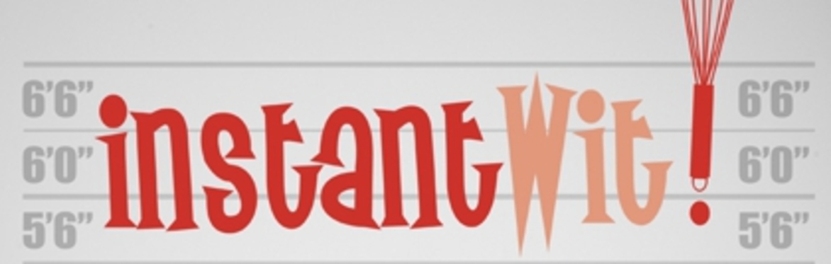 Instant Wit!  The Best in Improvised Comedy