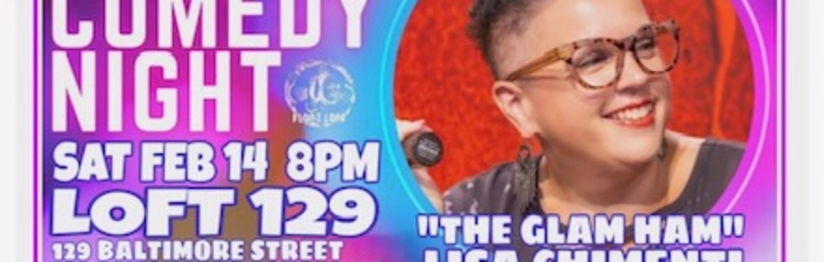 FLOAT LOAF COMEDY presents Stand-Up Comedy @ The Loft!