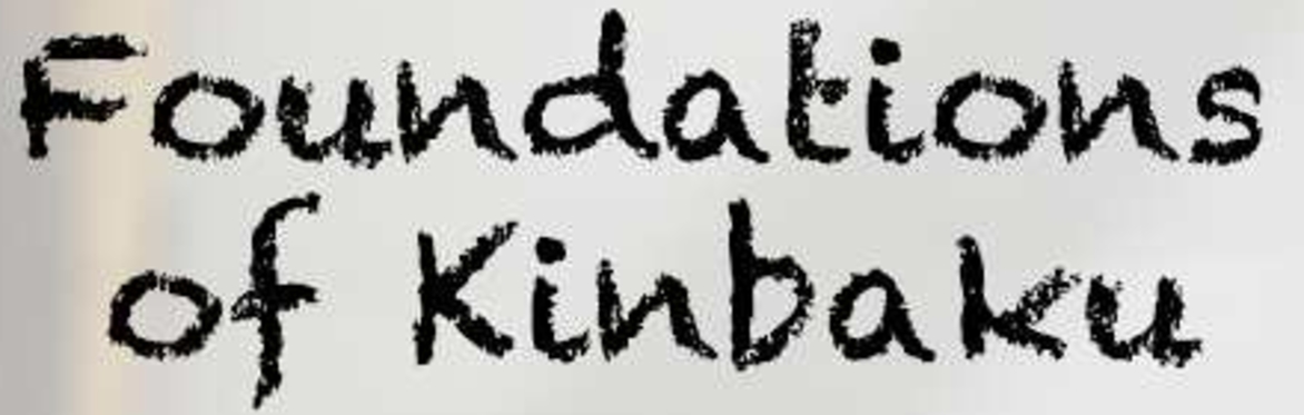 Foundations of Kinbaku - with Braxas and Neya
