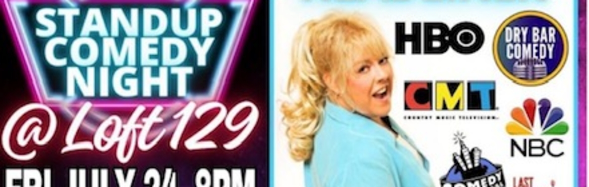 FLOAT LOAF COMEDY presents Stand-Up Comedy @ The Loft!