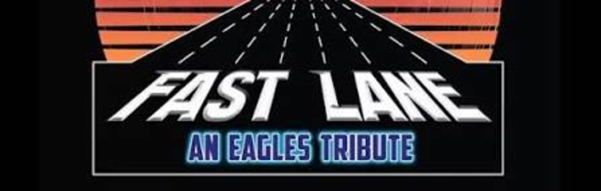The Fast Lane - Tribute to the Eagles (American/Arena/Classic Rock)