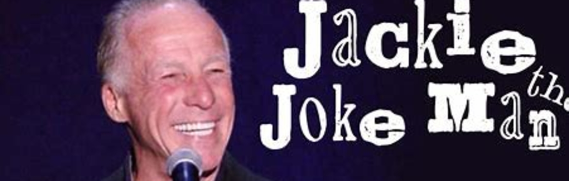 Comedy Jackie "The Joke Man" Martling Doors open at 7:15, show starts at 8.