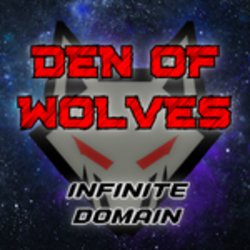 Den of Wolves: Infinite Domain - IN SEATTLE!