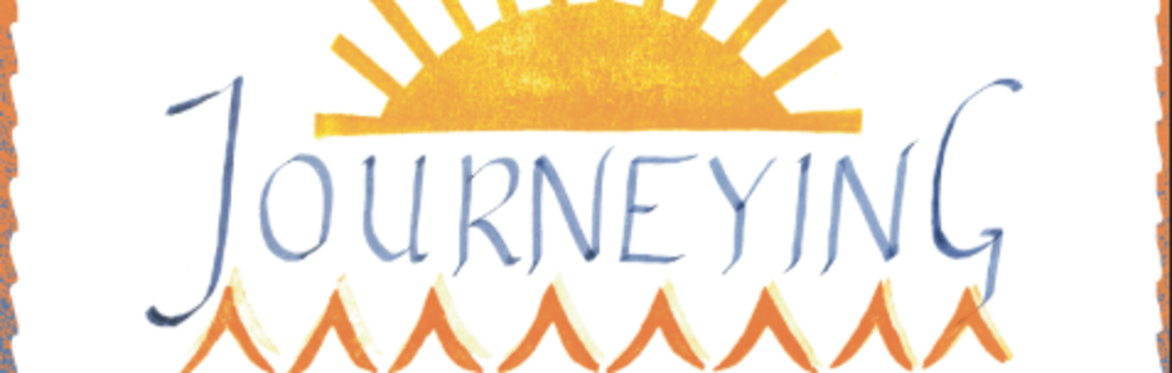 The title, 'Journeying'