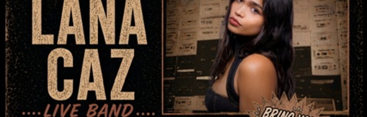 The Town Social featuring Lana Caz and her live Band