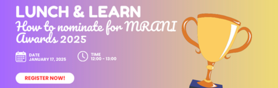 Lunch and Learn: How to nominate for MRANI Awards 2025