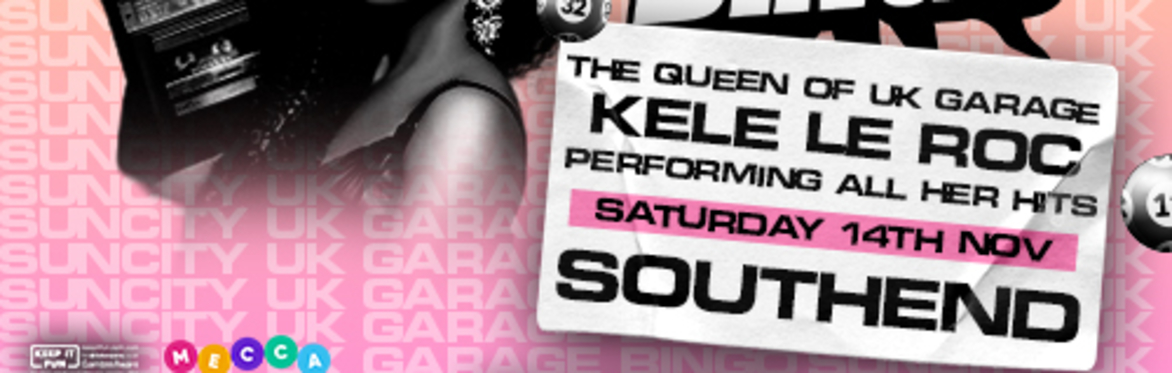 Sun City Bingo - Southend | UK GARAGE BINGO - 2026 TOUR