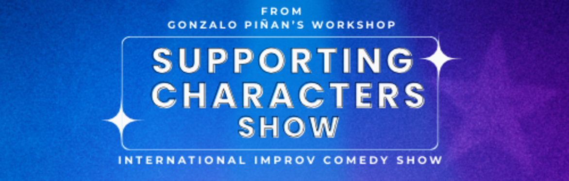 SUPPORTING CHARACTERS SHOWCASE