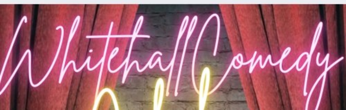 Whitehall Comedy Club