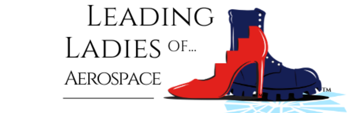 Leading Ladies Of... Aerospace 2023 Virtual Careers Fair