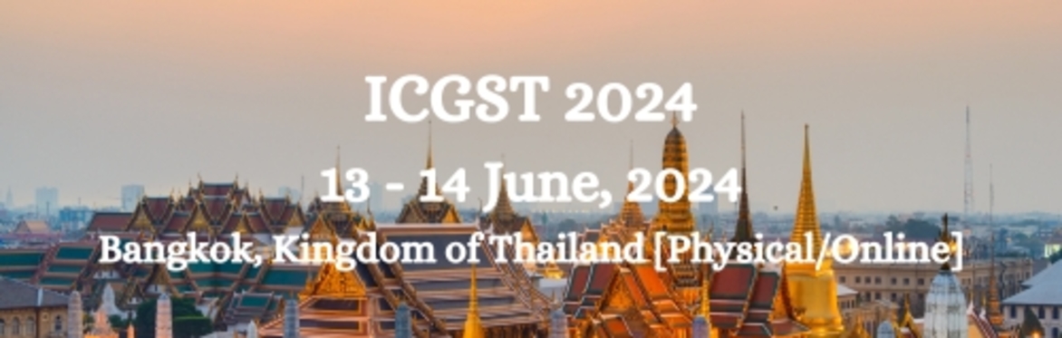 International Conference on Green and Smart Technology 2024 [ICGST 2024]