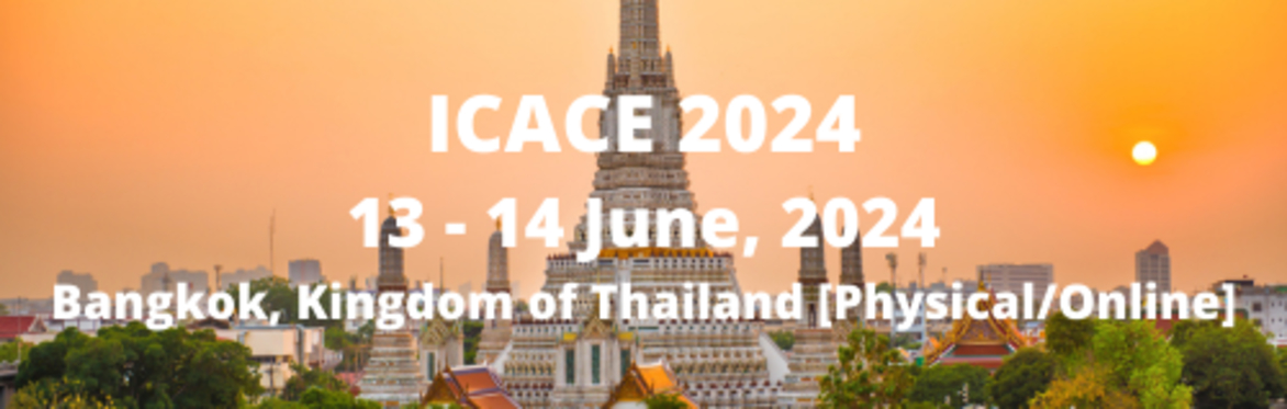 International Conference on Architecture and Civil Engineering 2024 [ICACE 2024]