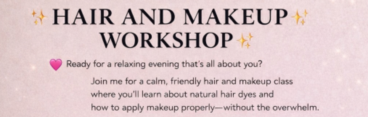 Hair & Makeup Workshop