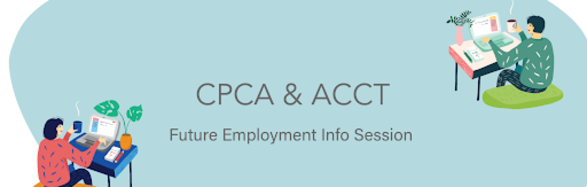 Introduction & Overview of CPCA & ACCT Future Employment (Year 1 Students)