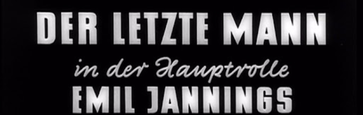 SCREENING: Der letzte Mann [The Last Laugh] (dir. F.W. Murnau; Germany, 1924)