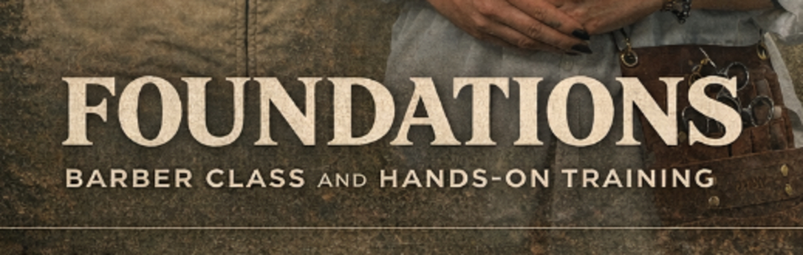 Foundations Barbering Class
