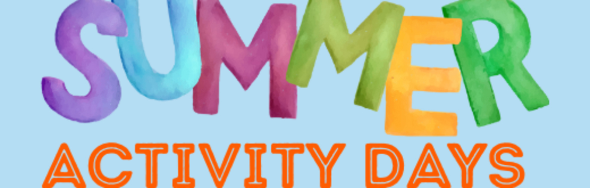 Summer Activity Day - Wednesday 19th August