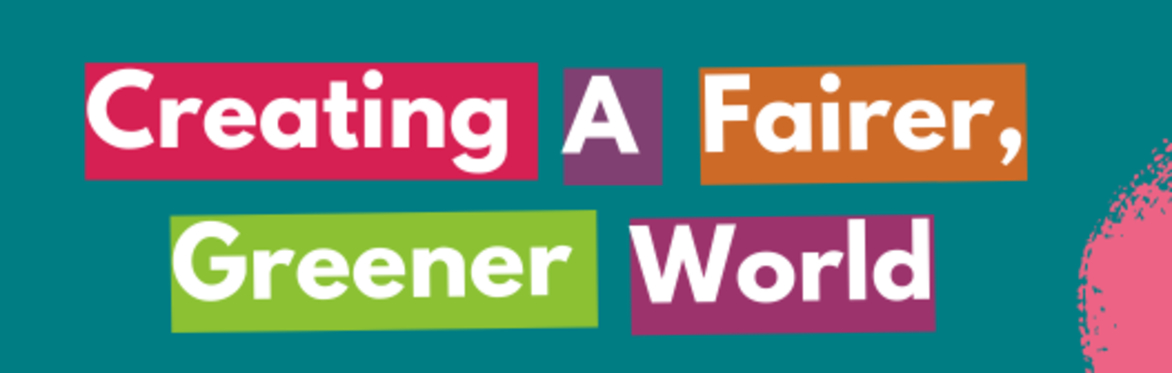 Creating a Fairer, Greener World: Just Money @ Luther King