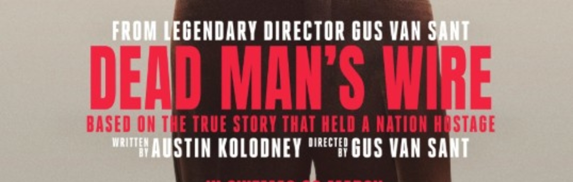Dead Man's Wire