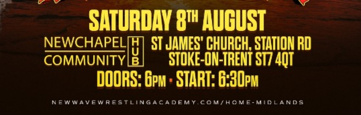 New Wave Wrestling - SummerTime Badness *LIVE IN NEWCHAPEL*