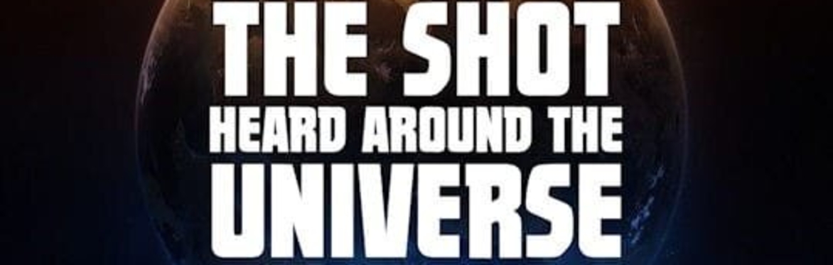 Dallas Megagames Presents: Shot Heard 'Round the Universe!