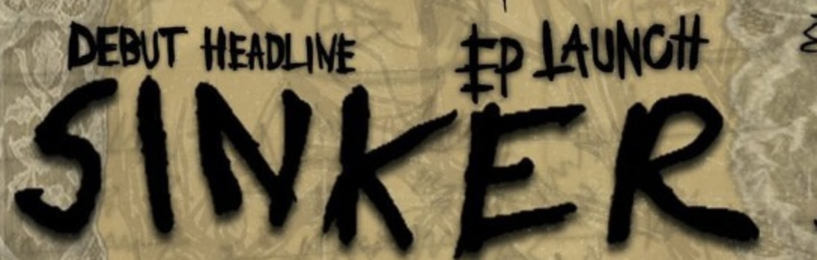 OneCab presents Sinker Ep launch party