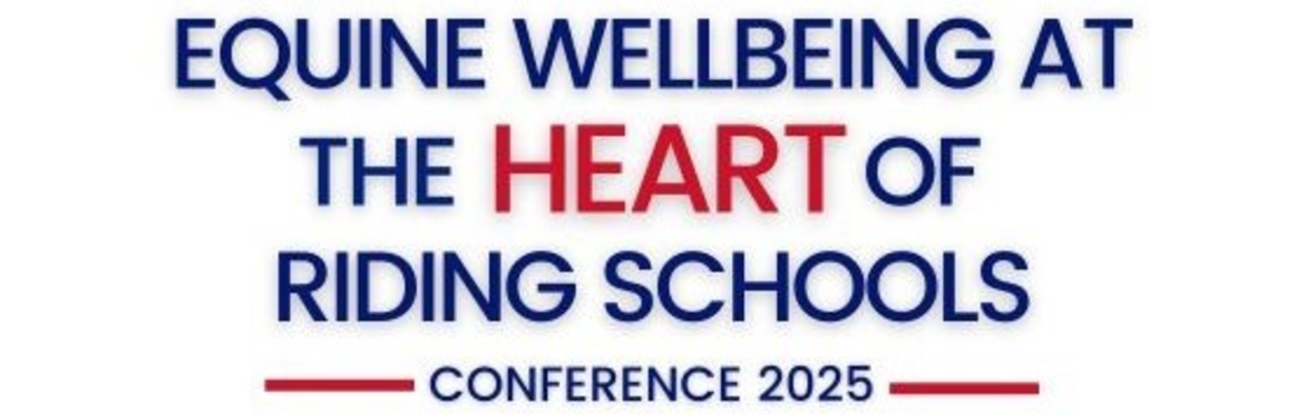 ABRS+ Conference 2025 - Equine Wellbeing at the Heart of Riding Schools