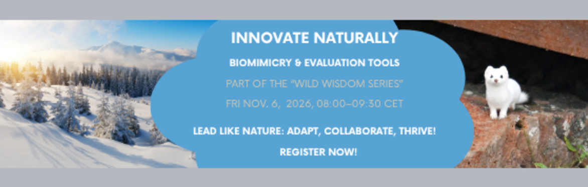 Innovate naturally - Biomimicry & Evaluation Tools