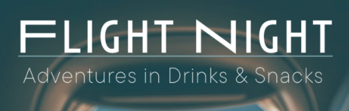 Flight Night - Adventures in Drinks & Snacks: Spanish Edition