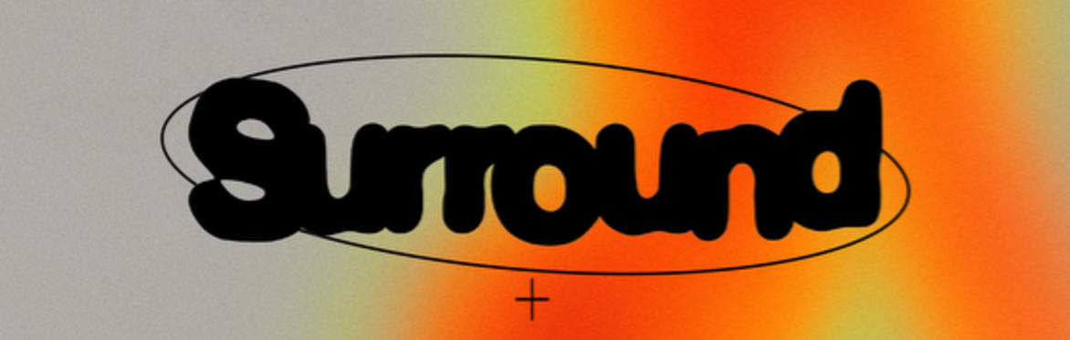 FERVOR SURROUND