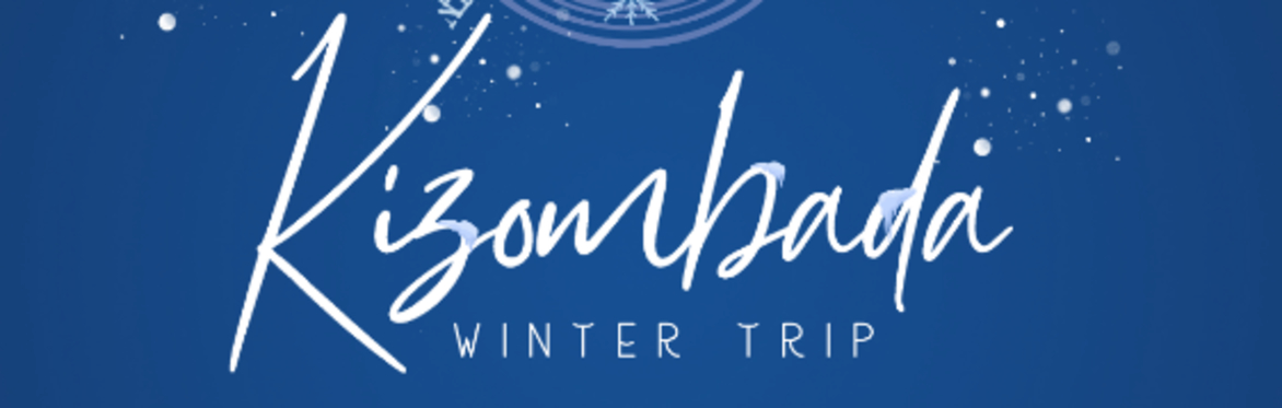 Kizombada Winter Trip - 2027
