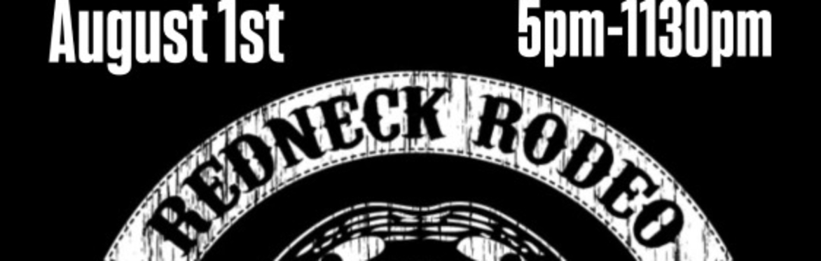 Redneck Rodeo Hangar 24 Irvine August 1st