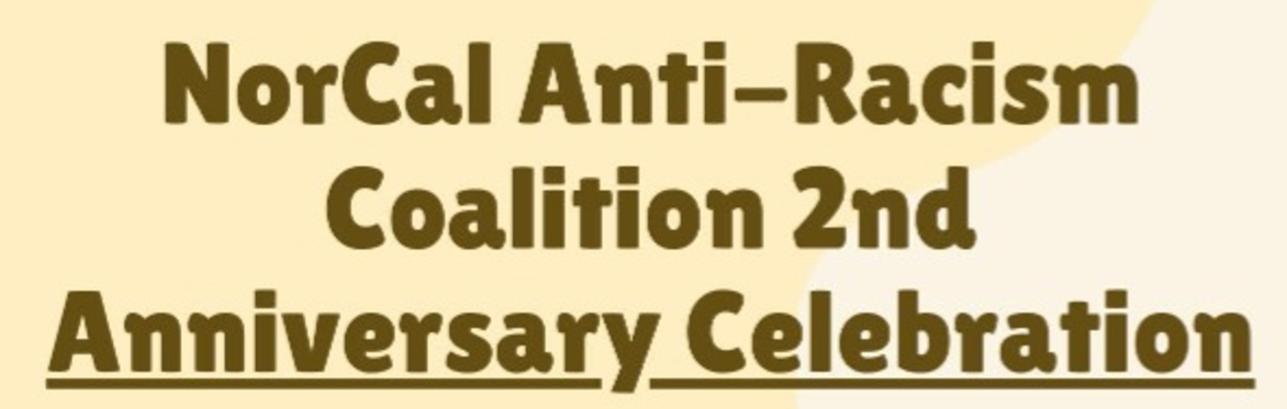 NorCal Anti-Racism Coalition Celebration Featuring Debajito