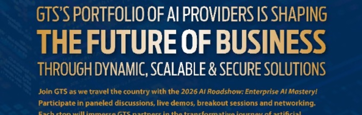 GTS AI Roadshow 2026
