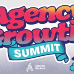 Agency Growth Summit July 2026