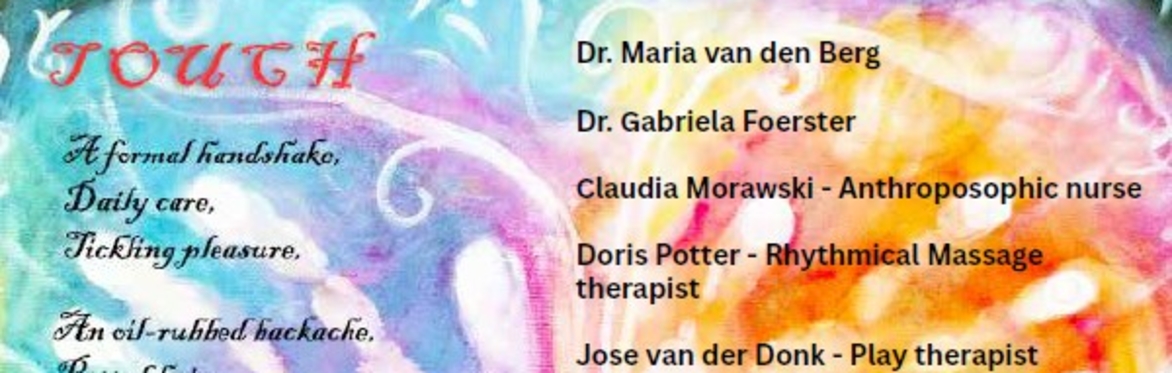 Touch & Healing in Anthroposophic Medicine