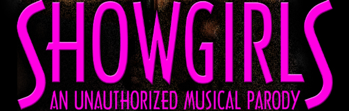 Showgirls: An Unauthorized Musical Parody