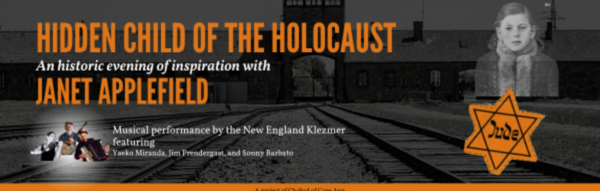 Hidden Child of the Holocaust  - An historic evening of Inspiration with Janet Applefield