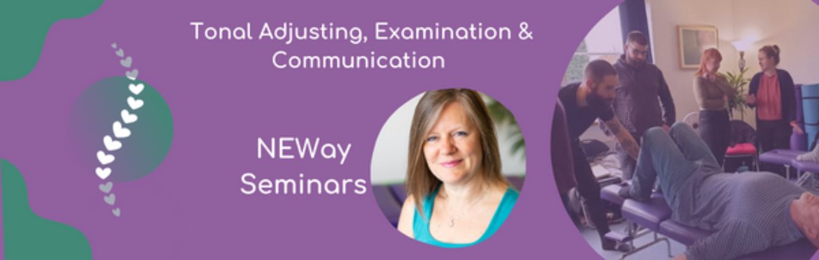 The Naturally Empowered Way Part 2 - Tonal Adjusting Seminar